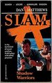 Shadow Warriors--Slam Book #3 (Gold Eagle Miniseries) (Slam, No 3) [Nov 01, 1993] Matthews