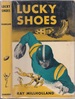 Lucky Shoes (in Original Dust Jacket)