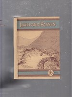 Lakeland Passes Including Some Charming Walks Through the District