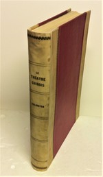 Le Theatre Chinois Depuis Les Origines Jusqu'a Nos Jours: Sources, Roles, Costumes, Grimages, Superstitions, Statuts, Argot De Scene, Legendes, Musique Orchestrale Instruments De Musique