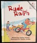 Rude Ralph (Rookie Readers)