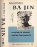 Selected Works of Ba Jin, Vol 2: Garden of Repose, Bitter Cold Nights