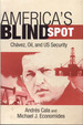 America's Blind Spot: Chavez, Oil, and Us Security