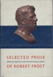 Selected Prose of Robert Frost