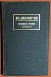 Woodrow Wilson: Memorial Address Delivered Before a Joint Session of the Two Houses of Congress, December 15, 1924, in Honor of Wooodrow Wilson, Late President of the United States,