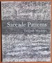 Saccade Patterns