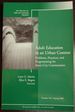 Adult Education in an Urban Context: Problems, Practices, and Programming for Inner-City Communities: New Directions for Adult and Continuing Education