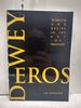 Dewey and Eros: Wisdom and Desire in the Art of Teaching (Advances in Contemporary Educational Thoug