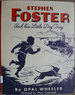 Stephen Foster and His Little Dog Tray