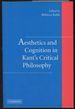 Aesthetics and Cognition in Kant's Critical Philosophy