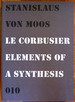 Le Corbusier: Elements of a Synthesis