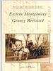 Eastern Montgomery County Revisited (Postcard History Series)