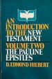 Introduction to the New Testament Vol. 2: The Pauline Epistles