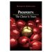 Prosperity: the Choice is Yours (Paperback)