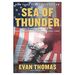 Sea of Thunder (Paperback) By Evan Thomas