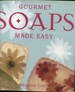 Gourmet Soaps Made Easy