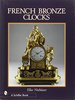 French Bronze Clocks: 1700-1830