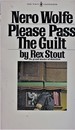 Please Pass the Guilt (Nero Wolfe)
