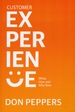 Customer Experience: What, How and Why Now