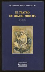 El Teatro De Miguel Mihura