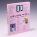Turning Pages: Editorial Design for Print Media