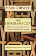 The Horologicon: A Day's Jaunt Through the Lost Words of the English Language