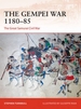 The Gempei War 1180-85: The Great Samurai Civil War