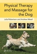 Physical Therapy and Massage for the Dog