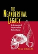 The Neanderthal Legacy: An Archaeological Perspective from Western Europe