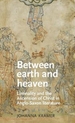 Between Earth and Heaven: Liminality and the Ascension of Christ in Anglo-Saxon Literature