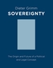 Sovereignty: The Origin and Future of a Political and Legal Concept