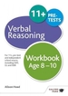 Verbal Reasoning Workbook Age 8-10: For 11+, pre-test and independent school exams including CEM, GL and ISEB