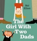 The Girl with Two Dads