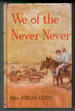 We of the Never-Never