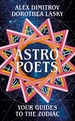 Astro Poets: Your Guides to the Zodiac