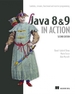 Modern Java in Action: Lambdas, streams, functional and reactive programming