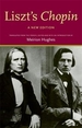 Liszt's 'Chopin': A New Edition