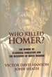 Who Killed Homer the Demise of Classical Education and the Recovery of Greek Wisdom