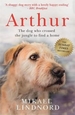 Arthur the King: The dog who crossed the jungle to find a home *WATCH NOW ON AMAZON PRIME*