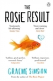 The Rosie Result: The life-affirming romantic comedy from the million-copy bestselling series