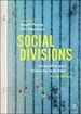 Social Divisions: Inequality and Diversity in Britain