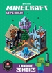 Minecraft Let's Build! Land of Zombies