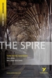 The Spire: York Notes Advanced everything you need to catch up, study and prepare for and 2023 and 2024 exams and assessments