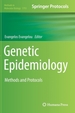 Genetic Epidemiology: Methods and Protocols