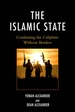 The Islamic State: Combating The Caliphate Without Borders