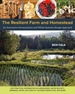 The Resilient Farm and Homestead: An Innovative Permaculture and Whole Systems Design Approach