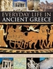 Everyday Life in Ancient Greece