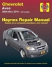 Chevrolet Aveo (04-11) Haynes Repair Manual: 2004-2011
