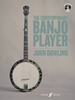 The Contemporary Banjo Player: A progressive tutor for the modern bluegrass banjo player
