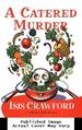 A Catered Murder (Mystery With Recipes, No. 1)